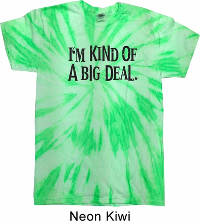 I'm Kind Of A Big Deal Black Print Twist Tie Dye Shirt
