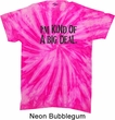 I'm Kind Of A Big Deal Black Print Twist Tie Dye Shirt