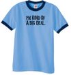 I'm Kind of a Big Deal Shirt Black Print Ringer Carolina Blue/Navy