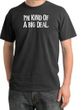 I'm Kind of a Big Deal Shirt White Print Pigment Dyed Tee Dark Smoke