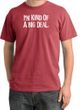I'm Kind of a Big Deal Shirt White Print Pigment Dyed Tee Dashing Red