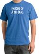 I'm Kind of a Big Deal Shirt White Print Pigment Dyed Tee Medium Blue