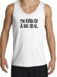 I'm Kind of a Big Deal Tank Top Black Print Tanktop White