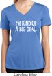 I'm Kind Of A Big Deal White Print Ladies Moisture Wicking V-neck