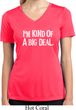 I'm Kind Of A Big Deal White Print Ladies Moisture Wicking V-neck