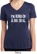 I'm Kind Of A Big Deal White Print Ladies Moisture Wicking V-neck