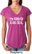 I'm Kind Of A Big Deal White Print Ladies Tri Blend V-Neck Shirt