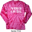 I'm Kind Of A Big Deal White Print Long Sleeve Tie Dye Shirt