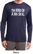 I'm Kind Of A Big Deal White Print Mens Dry Wicking Long Sleeve Shirt
