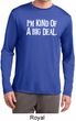 I'm Kind Of A Big Deal White Print Mens Dry Wicking Long Sleeve Shirt