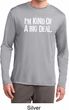 I'm Kind Of A Big Deal White Print Mens Dry Wicking Long Sleeve Shirt