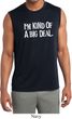 I'm Kind Of A Big Deal White Print Mens Sleeveless Moisture Wicking
