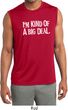 I'm Kind Of A Big Deal White Print Mens Sleeveless Moisture Wicking