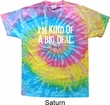I'm Kind Of A Big Deal White Print Tie Dye Shirt