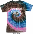 I'm Kind Of A Big Deal White Print Tie Dye Shirt