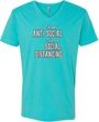I'm Not Anti Social I am Social Distancing Adult V-Neck T-Shirt