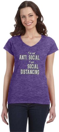 I'm Not Anti Social I am Social Distancing Ladies Fit V-Neck T-Shirt