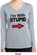 I'm With Stupid Black Print Ladies Dry Wicking Long Sleeve Shirt