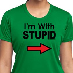 I'm With Stupid Black Print Ladies Moisture Wicking Shirt