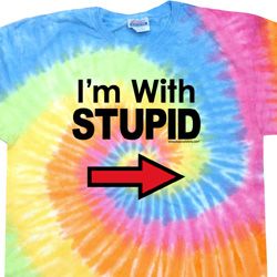 I'm With Stupid Black Print Tie Dye Shirt I'm With Stupid Black Print Tie Dye Shirt