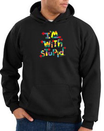 I'm With Stupid Hoodie Sweatshirt - Funny Two Ways Adult Black Hoody
