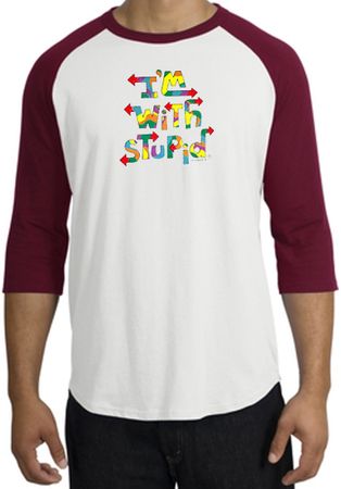 I'm With Stupid Raglan Shirt - Funny Two Ways White/Cardinal Tee