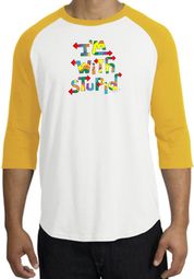 I'm With Stupid Raglan Shirt - Funny Two Ways White/Gold Tee I'm With Stupid Raglan Shirt - Funny Two Ways White/Gold Tee