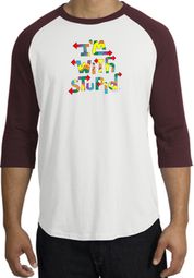I'm With Stupid Raglan Shirt - Funny Two Ways White/Maroon Tee I'm With Stupid Raglan Shirt - Funny Two Ways White/Maroon Tee
