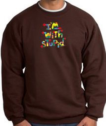 I'm With Stupid Sweatshirt - Funny Two Ways Adult Brown Sweat Shirt