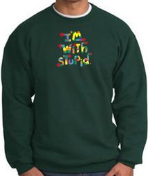 I'm With Stupid Sweatshirt - Funny Two Ways Dark Green Sweat Shirt