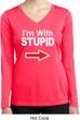 I'm With Stupid White Print Ladies Dry Wicking Long Sleeve Shirt