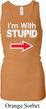 I'm With Stupid White Print Ladies Longer Length Racerback Tank Top