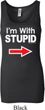 I'm With Stupid White Print Ladies Longer Length Tank Top