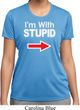 I'm With Stupid White Print Ladies Moisture Wicking Shirt