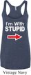 I'm With Stupid White Print Ladies Tri Blend Racerback Tank Top