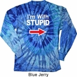 I'm With Stupid White Print Long Sleeve Tie Dye Shirt
