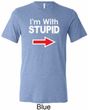 I'm With Stupid White Print Mens Tri Blend Crewneck Shirt