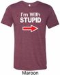 I'm With Stupid White Print Mens Tri Blend Crewneck Shirt