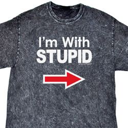 I'm With Stupid White Print Mineral Tie Dye Shirt