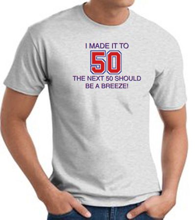 I MADE IT TO 50 Funny Fifty 50th Birthday Present T-Shirt - Ash