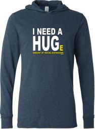 I Need A Huge Amount Of Social Distancing Lightweight Hoodie T-Shirt