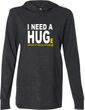 I Need A Huge Amount Of Social Distancing Lightweight Hoodie T-Shirt