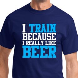 I Train For Beer Mens Fitness Shirts