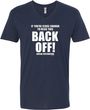 If You're Close Enough To Read This Back Off Adult V-Neck T-Shirt