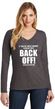 If You're Close Enough To Read This Back Off Ladies Long Sleeve V-Neck T-Shirt