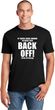 If You're Close Enough To Read This Back Off Soft Style Unisex T-Shirt