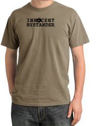 INNOCENT BYSTANDER BLACK Funny Adult Pigment Dyed T-Shirt - Sand INNOCENT BYSTANDER BLACK Funny Adult Pigment Dyed T-Shirt - Sand