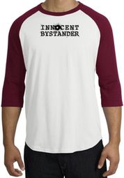 INNOCENT BYSTANDER BLACK Funny Adult Raglan T-shirt - White/Cardinal INNOCENT BYSTANDER BLACK Funny Adult Raglan T-shirt - White/Cardinal