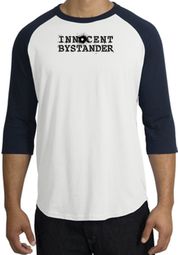INNOCENT BYSTANDER BLACK Funny Adult Raglan T-shirt - White/Navy INNOCENT BYSTANDER BLACK Funny Adult Raglan T-shirt - White/Navy