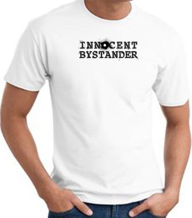 INNOCENT BYSTANDER BLACK Funny Adult T-shirt - White